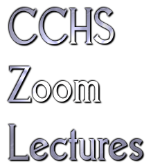 Logo for CCHS Zoom Lecture series
